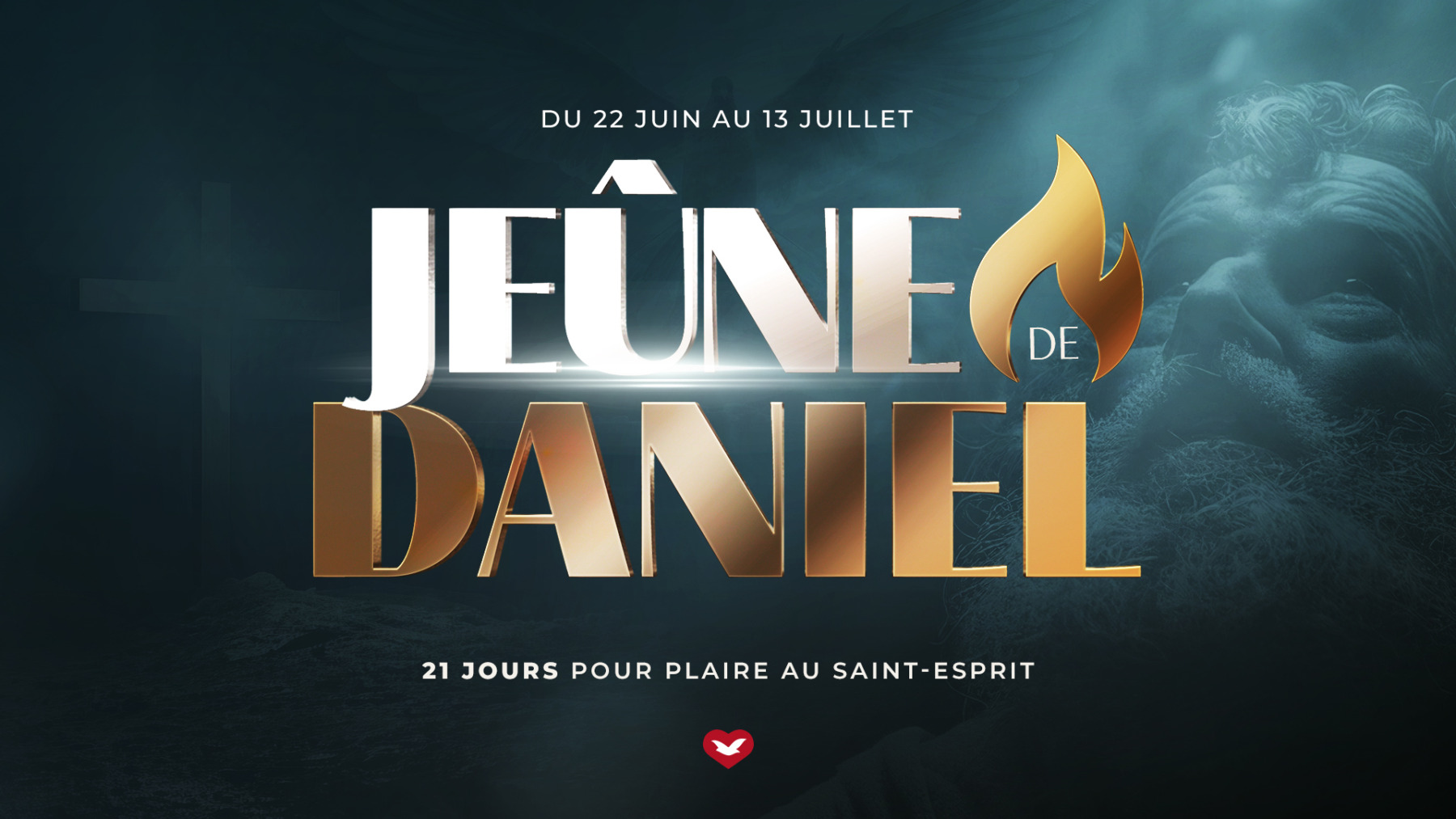 Comment faire le jeûne de Daniel : 21 jours pour plaire à l'Esprit Saint